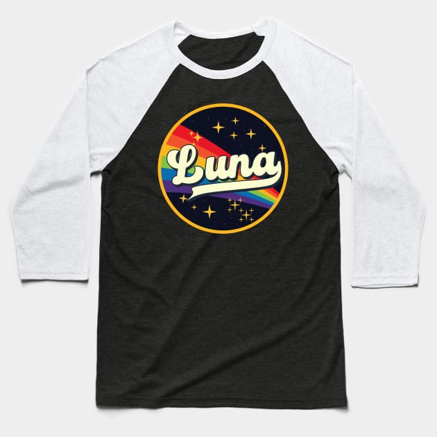 Luna // Rainbow In Space Vintage Style Baseball T-Shirt by LMW Art